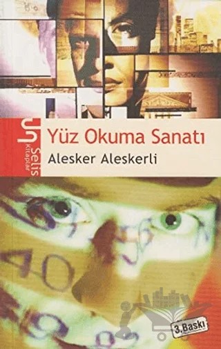 Yüz Okuma Sanatı – Alesker Aleskerli – Selis Kitaplar kitap kapağı