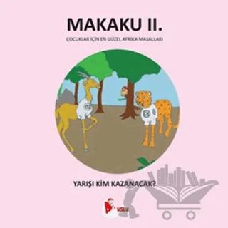 Makaku 2 - Yarışı Kim Kazanacak?