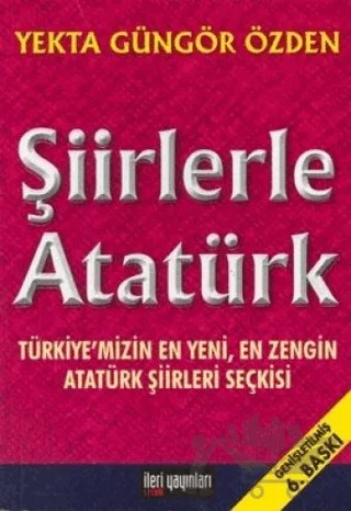 Şiirlerle Atatürk – Derleme – İleri Yayınları kitap kapağı