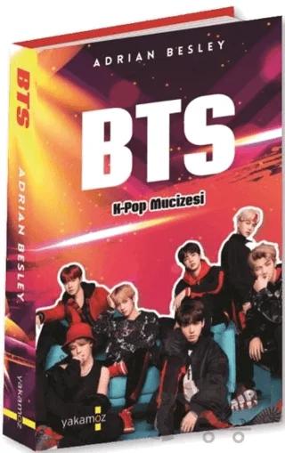 BTS - K-Pop Mucizesi