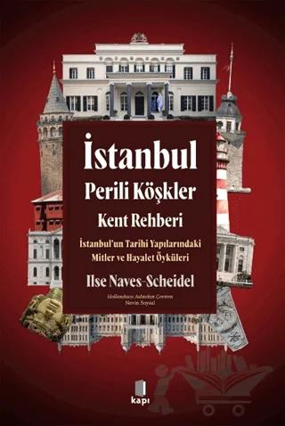 İstanbul Perili Köşkler Kent Rehberi