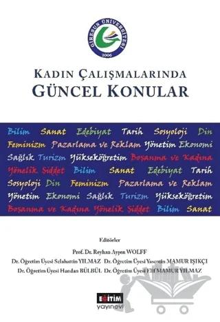Kadın Çalışmalarında Güncel Konular
