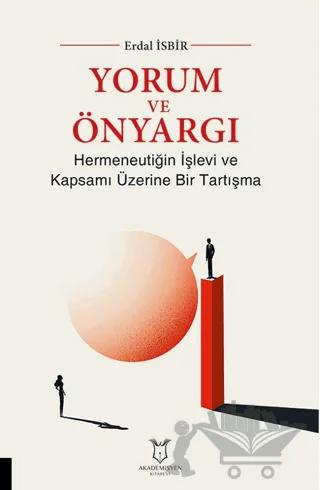 Yorum ve Önyargı