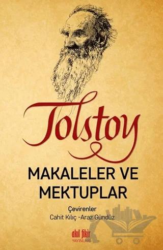 Tolstoy - Makaleler ve Mektuplar