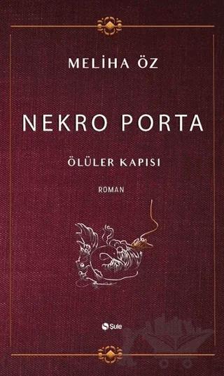 Nekro Porta - Ölüler Kapısı