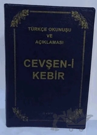 Cevşen-i Kebir – Kolektif – Kevser Yayınları kitap kapağı