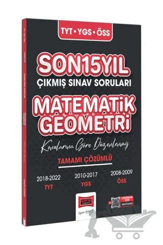 Yargı Yayınları TYT-YGS-ÖSS Son Matematik-Geometri Tamamı Çözümlü Son 15 Yıl Çıkmış Sınav Soruları