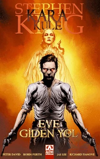 Kara Kule - Eve Giden Yol – Stephen King – Altın Kitaplar kitap kapağı