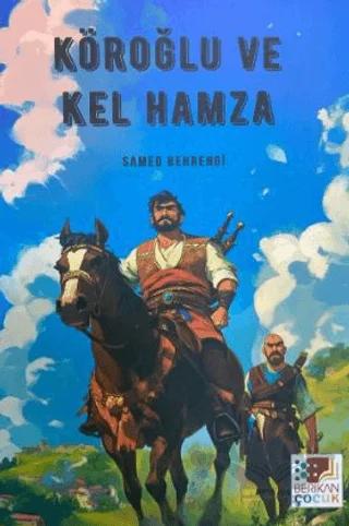 Köroğlu ve Kel Hamza