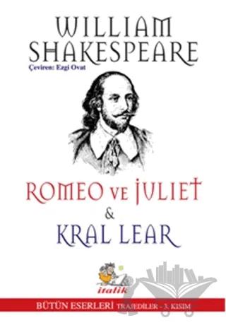 Romeo ve Juliet - Kral Lear