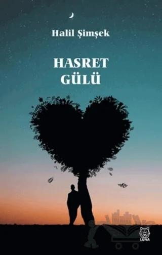 Hasret Gülü
