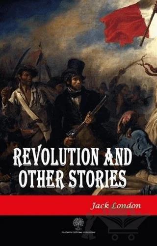 Revolution and Other Stories