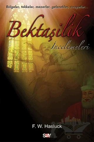 Bektaşilik İncelemeleri
