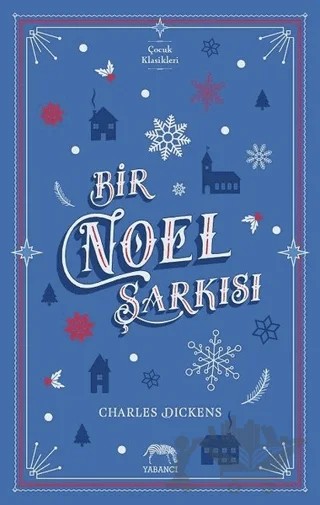 Bir Noel Şarkısı – Charles Dickens – Yabancı Yayınları kitap kapağı