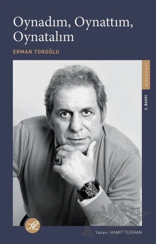 Oynadım, Oynattım, Oynatalım – Hamit Turhan, Erman Toroğlu – TK Yayınevi kitap kapağı