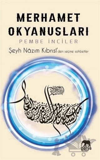 Merhamet Okyanusları - Pembe İnciler – Şeyh Nazım Kıbrısi – Parya Kitap kitap kapağı
