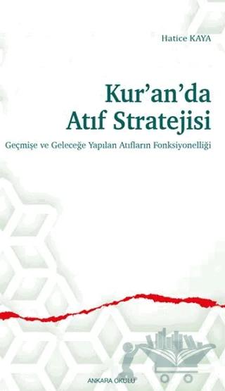 Kur’an’da Atıf Stratejisi