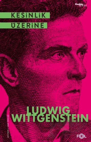 Kesinlik Üzerine – Ludwig Wittgenstein – Fol Kitap kitap kapağı