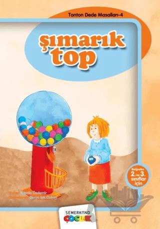 Şımarık Top