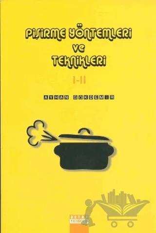 Pişirme Yöntemleri ve Teknikleri 1-2