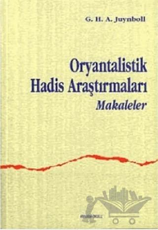 Oryantalistik Hadis Araştırmaları