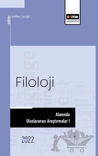 Filoloji Alanında Uluslararası Araştırmalar I