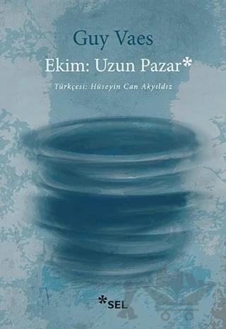 Ekim: Uzun Pazar