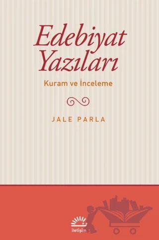 Edebiyat Yazıları - Kuram ve İnceleme