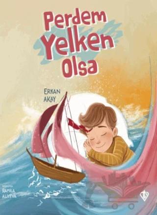 Perdem Yelken Olsa