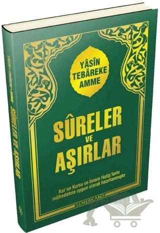 Sureler ve Aşırlar