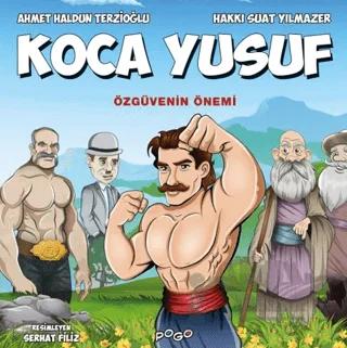 Koca Yusuf - Özgüvenin Önemi