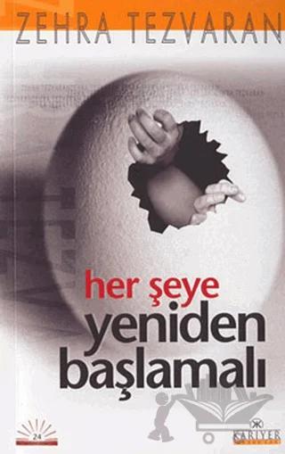 Her Şeye Yeniden Başlamalı