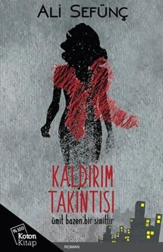 Kaldırım Takıntısı – Ali Sefünç – Koton Kitap kitap kapağı