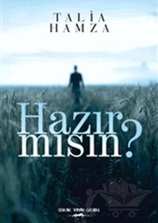 Hazır mısın?