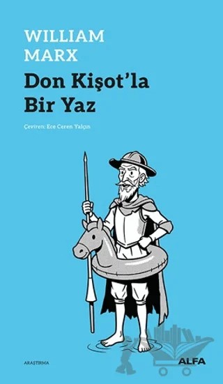 Don Kişot’la Bir Yaz – William Marx – Alfa Yayınları kitap kapağı