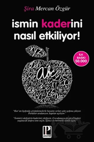 İsmin Kaderini Nasıl Etkiliyor! – Şira Mercan Özgür – Pozitif Yayınları kitap kapağı