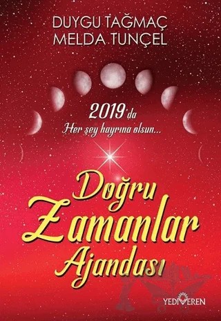 Doğru Zamanlar Ajandası – Duygu Tağmaç, Melda Tunçel – Yediveren Yayınları kitap kapağı