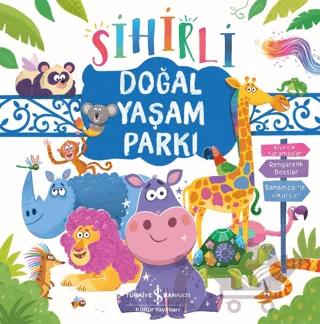Sihirli Doğal Yaşam Parkı