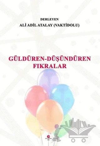 Güldüren-Düşündüren Fıkralar – Ali Adil Atalay Vaktidolu – Can Yayınları (Ali Adil Atalay) kitap kapağı