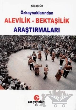 Özkaynaklarından Alevilik - Bektaşilik Araştırmaları
