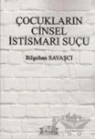 Çocukların Cinsel İstismarı Suçu