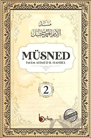 Müsned (2. Cilt - Arapça Metinsiz)