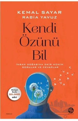 Kendi Özünü Bil – Rabia Yavuz, Kemal Sayar – Sahi Kitap kitap kapağı
