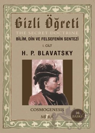 Gizli Öğreti (The Secret Doctrine) – Helena Petrovna Blavatsky – Mitra Yayınları kitap kapağı