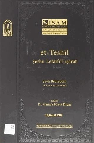 Et Teshil Şerhu Letaifil İşarat ( 3.Cilt )