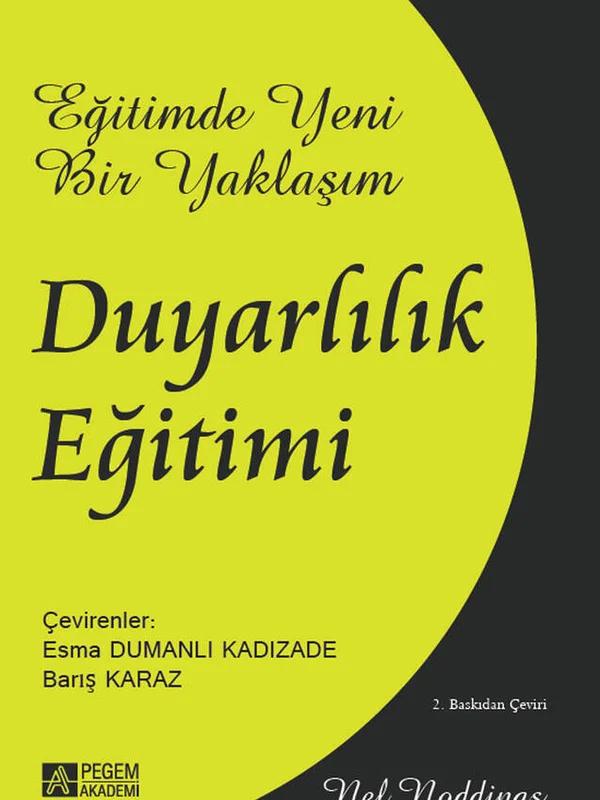 Eğitimde Yeni Bir Yaklaşım: Duyarlılık Eğitimi