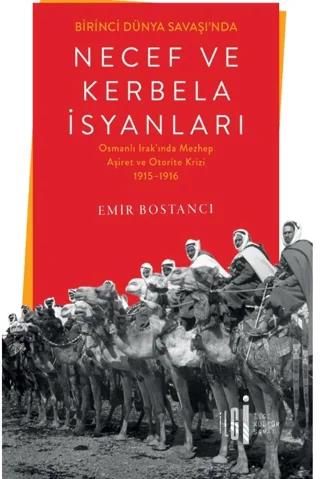 Birinci Dünya Savaşı’nda Necef ve Kerbela İsyanları