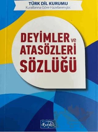 Deyimler ve Atasözleri Sözlüğü