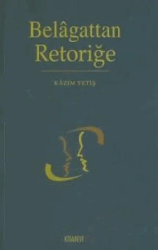 Belagattan Retoriğe