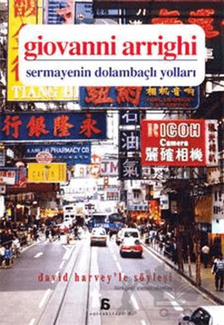 Sermayenin Dolambaçlı Yolları – Giovanni Arrighi – Agora Kitaplığı kitap kapağı